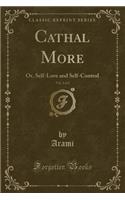 Cathal More, Vol. 2 of 2