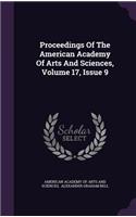 Proceedings of the American Academy of Arts and Sciences, Volume 17, Issue 9