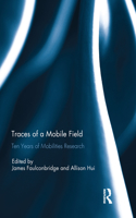Traces of a Mobile Field