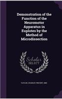 Demonstration of the Function of the Neuromotor Apparatus in Euplotes by the Method of Microdissection