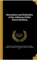 Description and Dedication of the Jefferson Public School Building