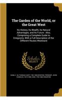 The Garden of the World, or the Great West