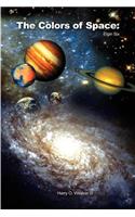 The Colors of Space