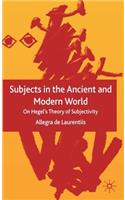 Subjects in the Ancient and Modern World