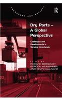 Dry Ports - A Global Perspective