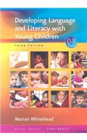 Developing Language and Literacy with Young Children