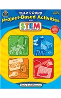 Year Round Project-Based Activities for Stem Prek-K: Grades Prek-k