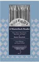 Maeterlinck Reader