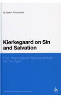 Kierkegaard on Sin and Salvation