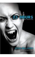 23 Hours