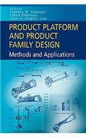 Product Platform and Product Family Design