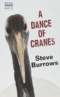 A Dance of Cranes