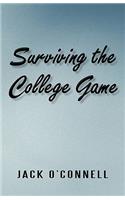 Surviving the College Game