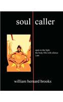 Soul caller