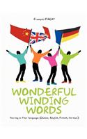 Wonderful Winding Words