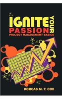 Ignite Your Passion