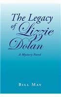 Legacy of Lizzie Dolan