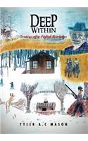 Deep Within: Stories of a Faded Heritage