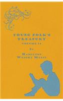 Young Folk's Treasury Volume II - In 12 Volumes