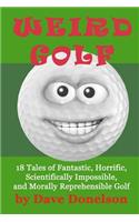 Weird Golf