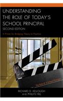 Understanding the Role of Today's School Principal