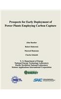 Prospects for Early Deployment of Power Plants Employing Carbon Capture