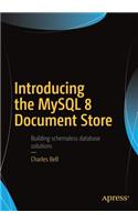 Introducing the MySQL 8 Document Store