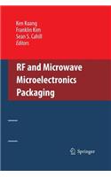 RF and Microwave Microelectronics Packaging