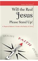 Will the Real Jesus Please Stand Up!