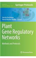 Plant Gene Regulatory Networks