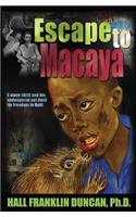 Escape to Macaya