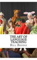 The Art of Language Teaching