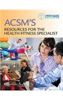 ACSMs Guidelines for Exercise Testing and Prescription + ACSMs Resources for the Health Fitness Specialist + Total Fitness Assessment, 12-Month Acce