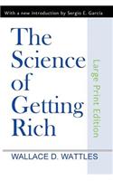 Science of Getting Rich (Large Print Edition)