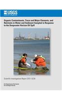 Organic Contaminants, Trace and Major Elements, and Nutrients in Water and Sediment Sampled in Response to the Deepwater Horizon Oil Spill