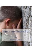 Willy the Ghost Boy