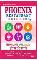 Phoenix Restaurant Guide 2015