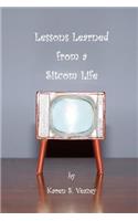 Lessons Learned from a Sitcom Life