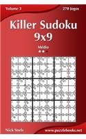 Killer Sudoku 9x9 - Médio - Volume 3 - 270 Jogos