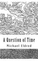 Question of Time