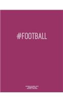 Notebook for Cornell Notes, 120 Numbered Pages, #FOOTBALL, Plum Cover: For Taking Cornell Notes, Personal Index, 8.5"x11", Hashtag Series, Genius Edition