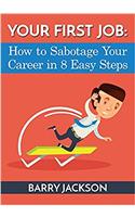 Your First Job: How to Sabotage Your Car