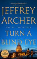 Turn a Blind Eye (William Warwick Novels)