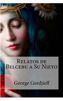 Relatos de Belcebu a Su Nieto