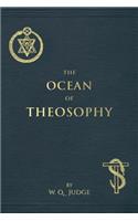 Ocean of Theosophy: An Overview of the Basic Tenets of the Theosophical Philosophy