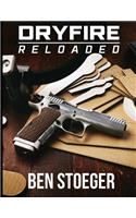 DryFire Reloaded