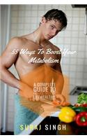 55 Ways To Boost Your Metabolism