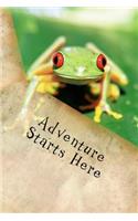 Adventure Starts Here: Writing Journal