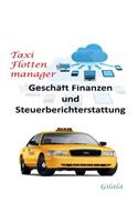 Taxi Flotten Manager, (Tfm), Cloud-Losung Software, (Manuell + Cloud-Hosting)