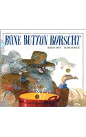 Bone Button Borscht